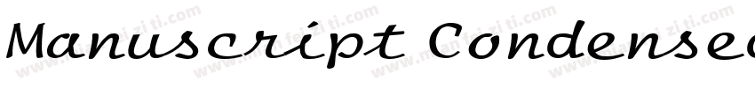 Manuscript Condensed Normal字体转换